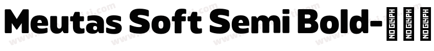 Meutas Soft Semi Bold字体转换